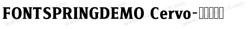 FONTSPRINGDEMO Cervo字体转换